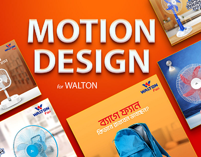 Motion Design for Walton