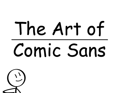 The Art of Comic Sans