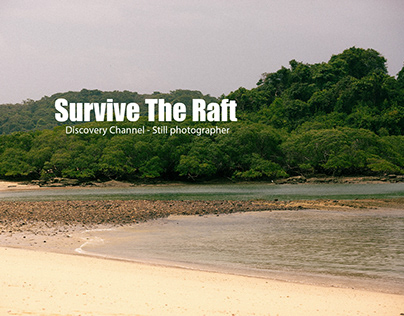 SURVIVE THE RAFT - DISCOVERY CHANNEL - 2022