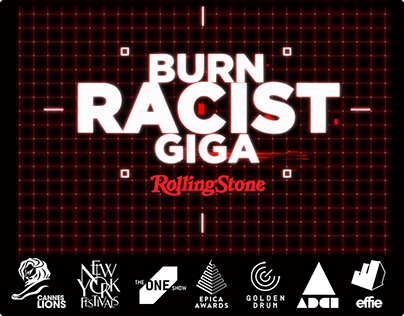 Rolling Stone - Burn Racist Giga