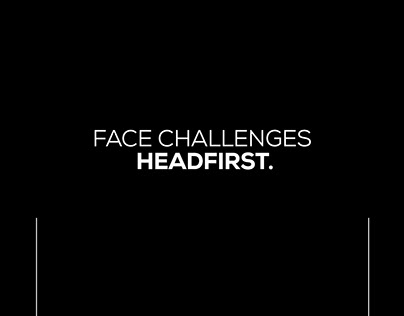 Face Challenges Headfirst