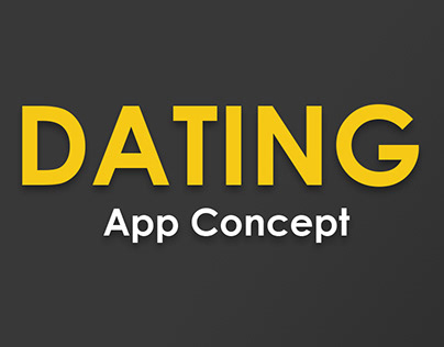 Dating App Concept || UI/UX
