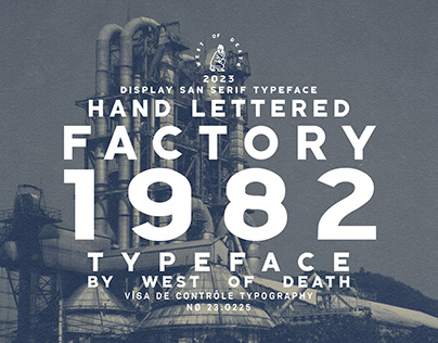 FACTORY 1982 TYPEFACE