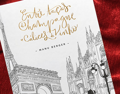 Entre Taças de Champagne e Cálices de Vinho | Cover