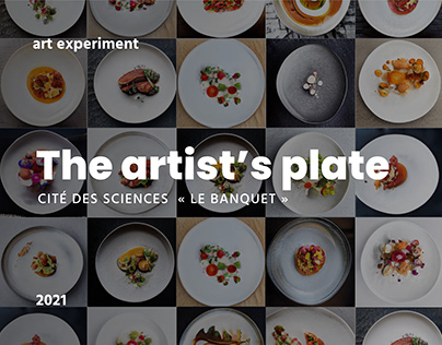 The artist's plate - Cité des sciences