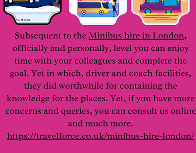 Minibus Hire Give Comfortability To Other Travel?