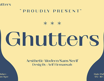 Ghutters, Aesthetic Modern Sans Serif Font