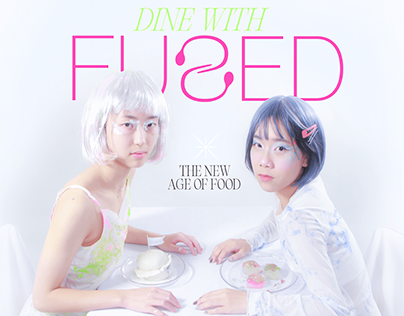 FUSED: The New Age of Food