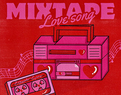 Mixtape love song - Valentine’s day