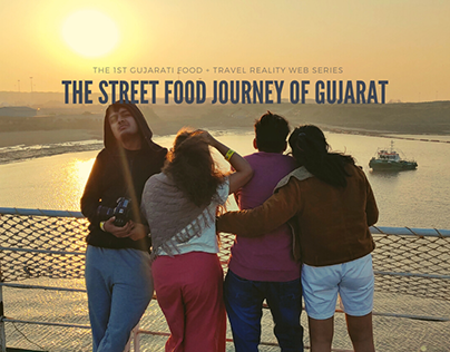 Food + Travel Show- The Street Food Journey of Gujarat