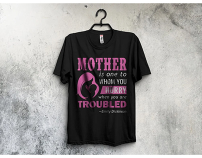 Mother T shirt Design