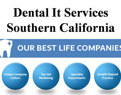 Dental It Services Southern California