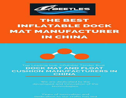 The Best Inflatable Dock Mat Manufacturer In China