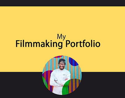 My Filmmaking Portfolio