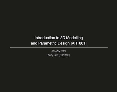 Introduction to 3D Modelling and Parametric Design