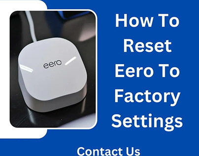 How To Reset Eero To Factory Settings