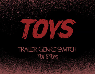 Trailer Genre Switch - Toys (Toys story)