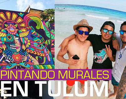 Murales: "Tulum, México"
