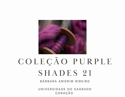 Coleção Purple Shades