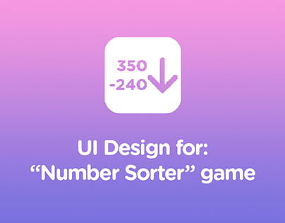 Number Sorter UI Design (2021)