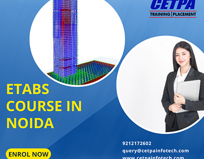 Looking Trusted Institute For Etabs Course in Noida?