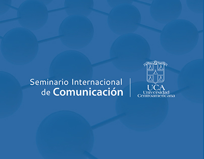 Seminario Internacional de Comunicación | UCA