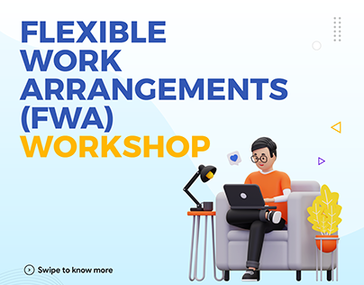 Flexible Work Arrangement (FWA) @ Workplace | 2023
