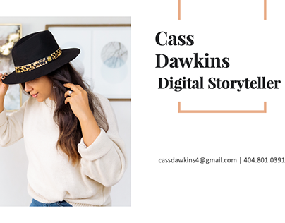 Cass Dawkins | Digital Storyteller