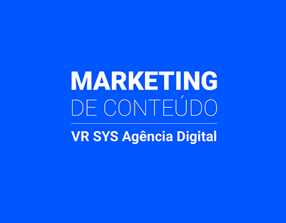 Marketing de Conteúdo - VR SYS Agência Digital