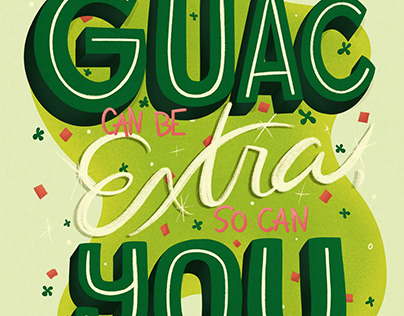 If Guac can be Extra, So Can You