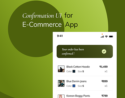 Confirmation UI for E - commerce app