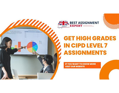Get High Grades in CIPD Level 7 Assignments