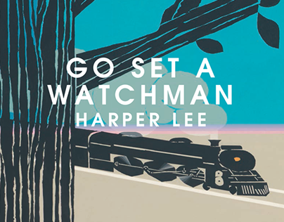 Harper Lee "GO SET A WATCHMAN" Cover Design