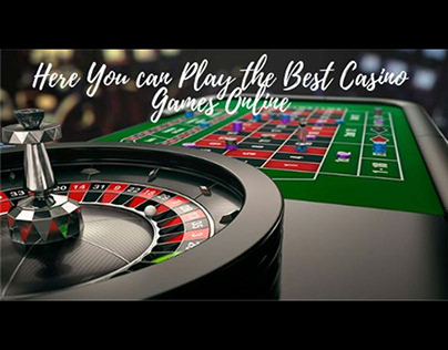 Here You can Play the Best Casino Games Online