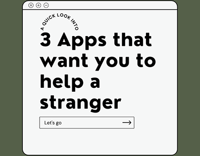 3 Apps that want you to help a stranger