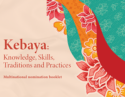 Kebaya: Knowledge, Skills, Traditions and Practices