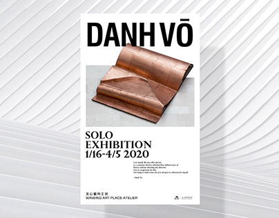 DANH VO" EXHIBITION OF WINSING ART PLACE ATELIER
