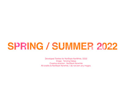 Spring / Summer 2022 for NorBlack NorWhite