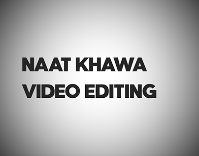 Naat Khawa Video