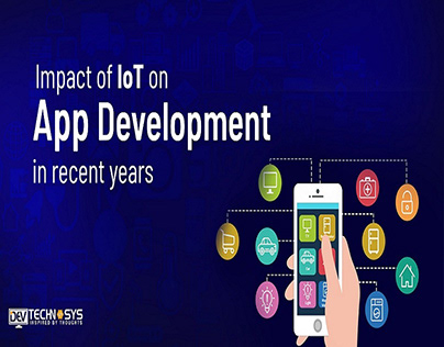 Impact of IoT on App development in recent years