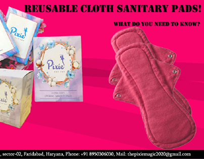 Reusable cloth Sanitary Pads! What do you need to know?