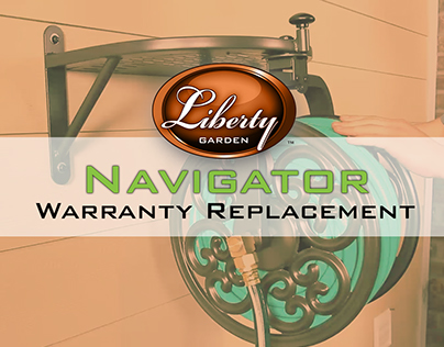 Liberty Garden - Navigator Warranty Replacement