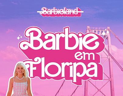 Post Carrossel | Barbie em Floripa