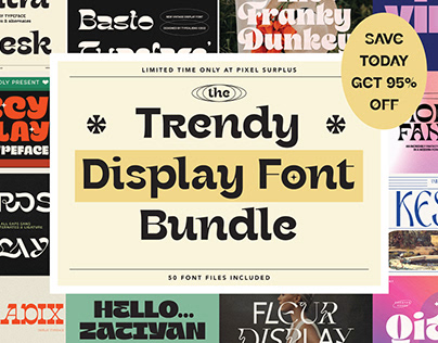 The Trendy Display Font Bundle - 95% Off