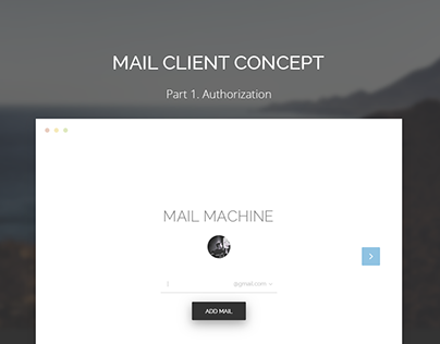 Mail Machine - Concept mail client. Authorization