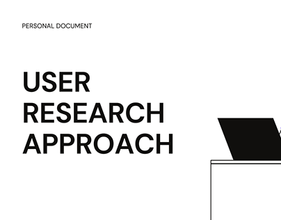 User Research Approaches