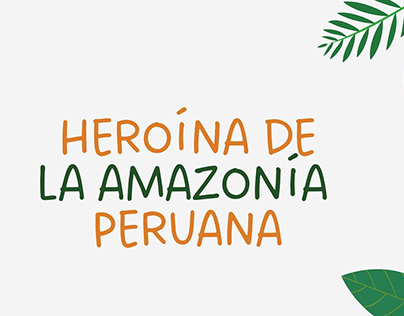 Heroína Amazónica