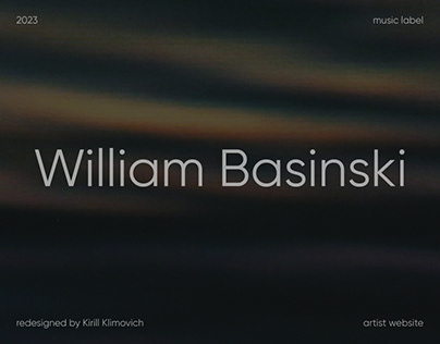 William Basinski | Redesign Concept