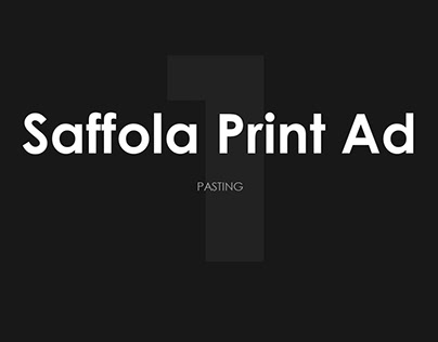 Saffola Print Ad (Innovation Pasting)