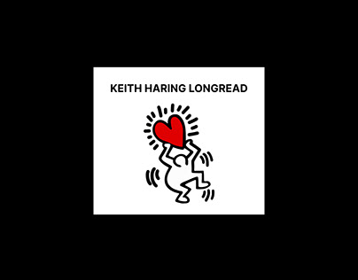 Keith Haring Longread